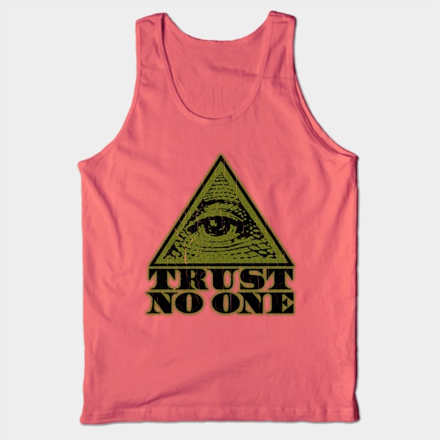 Trust No One (vintage distressed look) Tank Top by robotface